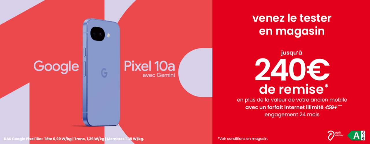 Google Pixel 10a jusqu'à 240€ de remise